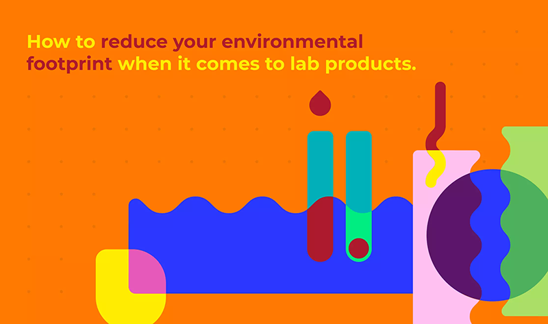 在实验室里实现绿色:你买什么(和使用什么!)很重要